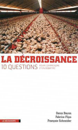 La décroissance en 10 questions La décroissance en 10 questions