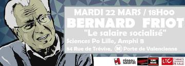 Conférence-débat avec Bernard Friot sur le salaire socialisé